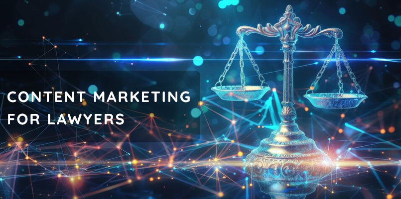 Content Marketing for Lawyers